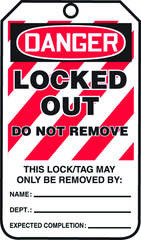 Lockout Tag, Danger Locked Out, 25/Pk, Laminate - Eagle Tool & Supply