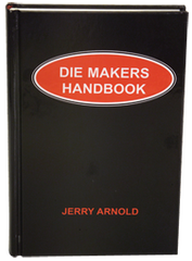 Die Makers Handbook - Reference Book - Eagle Tool & Supply