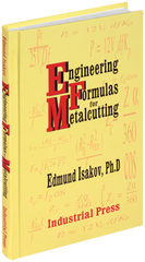 Engineering Formulas for Metalcutting - Reference Book - Eagle Tool & Supply